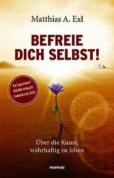 Befreie dich selbst!