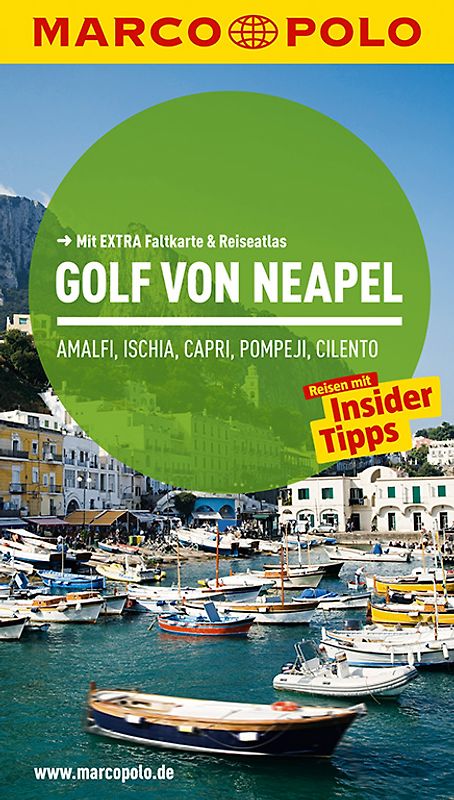 MARCO POLO Reiseführer Golf von Neapel, Amalfi, Ischia, Capri, Pompeji, Cilento