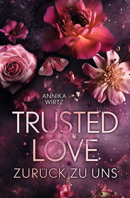 Trusted Love - zurück zu uns