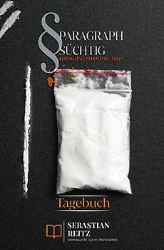 Paragraph Süchtig / Paragraph Süchtig - Mein Persönliches Tagebuch