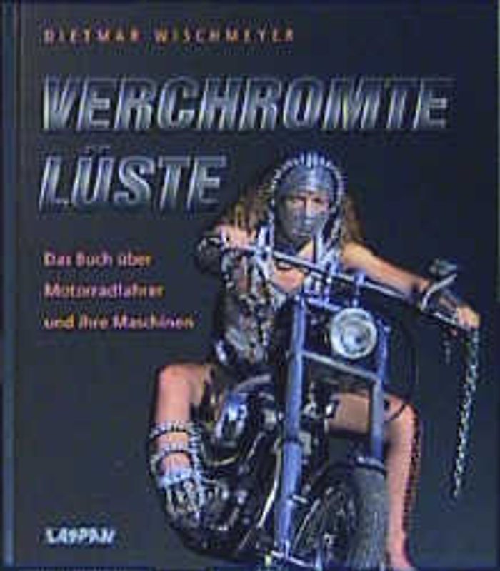Verchromte Lüste