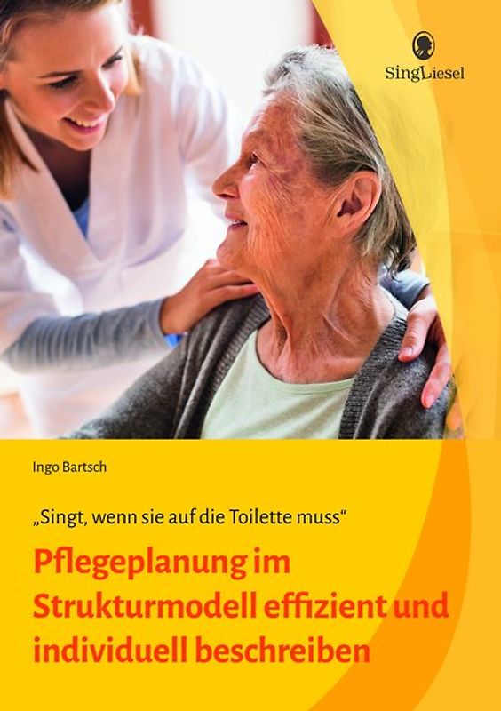 Pflegeplanung im Strukturmodell