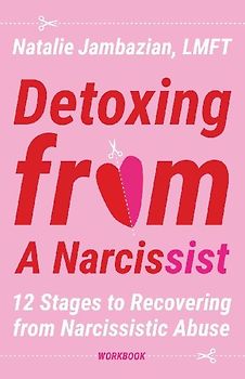 Detoxing from a Narcissist