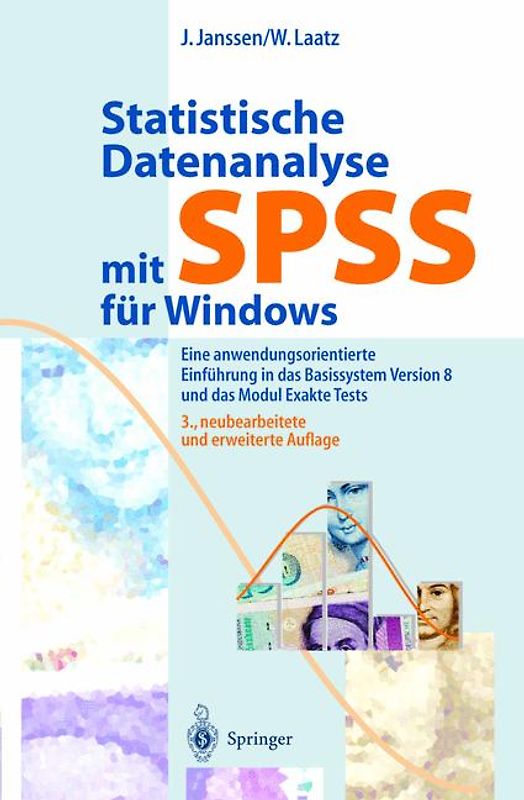 Statistische Datenanalyse mit SPSS für Windows