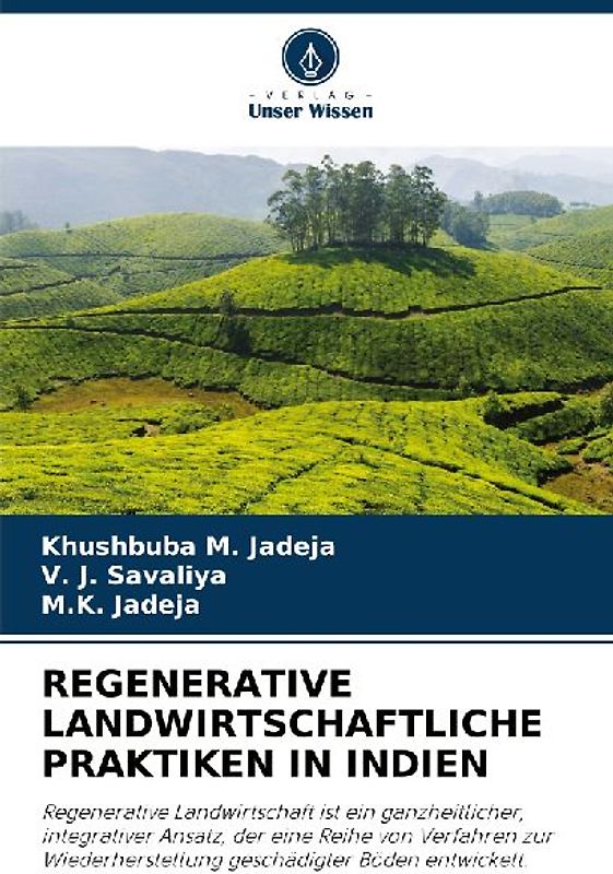 REGENERATIVE LANDWIRTSCHAFTLICHE PRAKTIKEN IN INDIEN