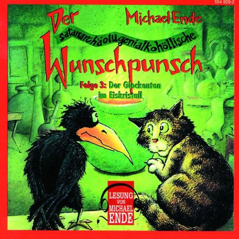 Der Wunschpunsch: Folge 3 - Der Glockenton im Eiskristall - Michael Ende [Audio CD]