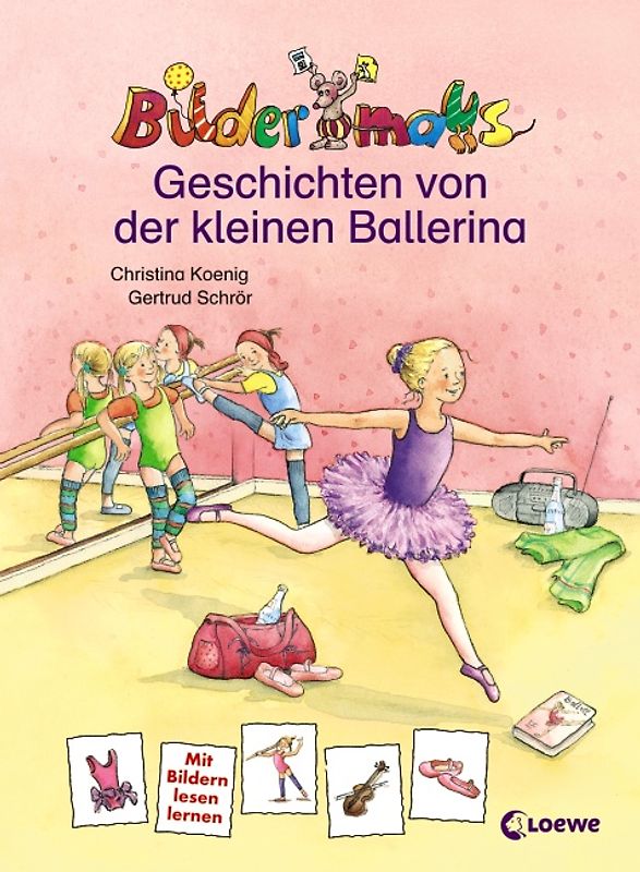 Bildermaus-Geschichten von der kleinen Ballerina
