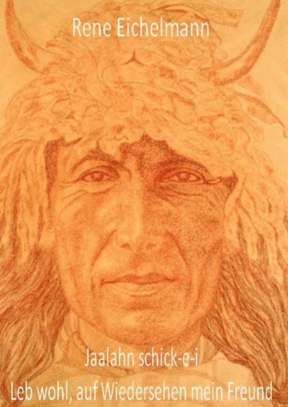 Jaalahn schick-e- i Leb wohl, auf Wiedersehen mein Freund