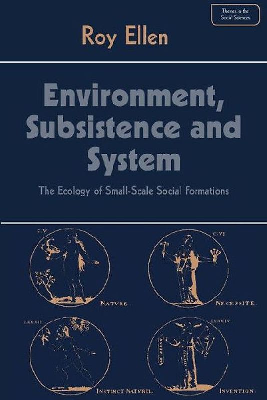 Environment, Subsistence and System