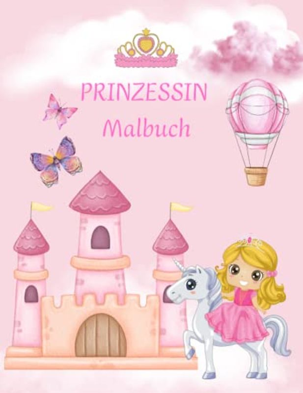 Prinzessin Malbuch für Kinder ab 4 Jahren