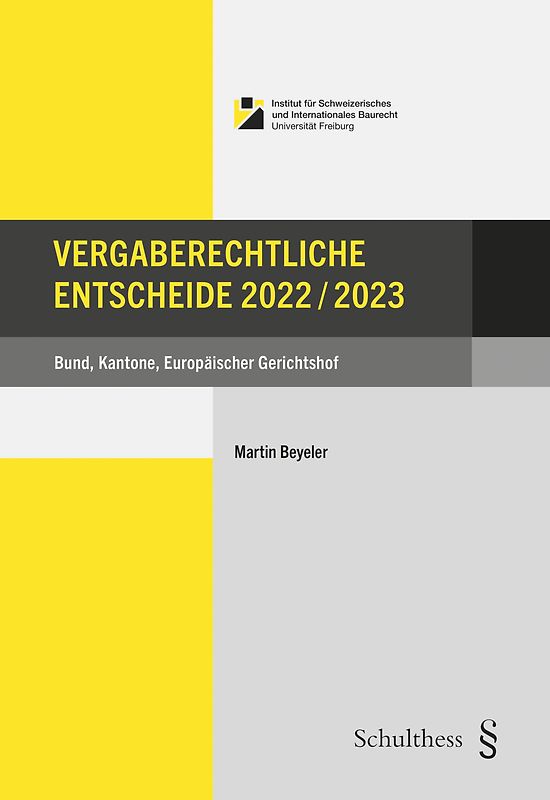 Vergaberechtliche Entscheide 2022/2023