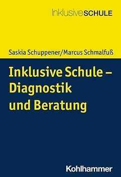Inklusive Schule - Diagnostik und Beratung