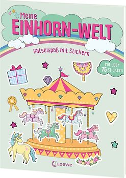 Meine Einhorn-Welt - Rätselspaß mit Stickern