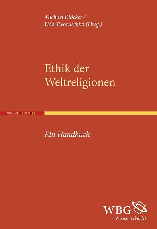 Ethik der Weltreligionen