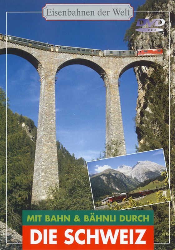 Mit Bahn & Bähnli durch die Schweiz DVD
