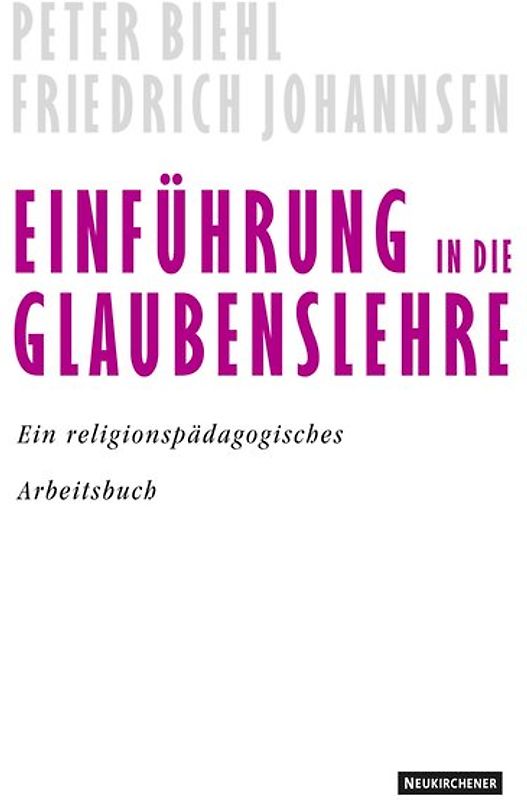 Einführung in die Glaubenslehre
