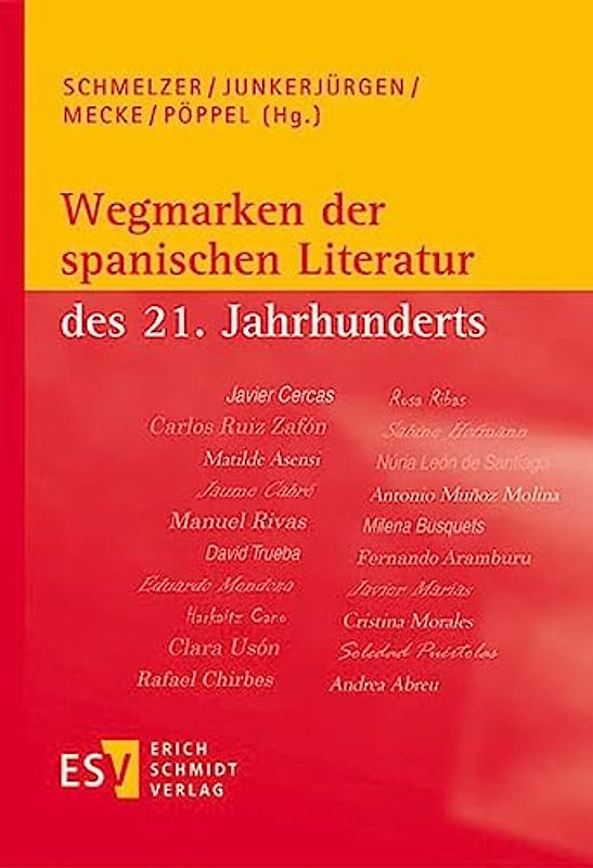 Wegmarken der spanischen Literatur des 21. Jahrhunderts