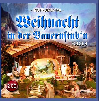 Various - Weihnacht in der Bauernstub'N 4
