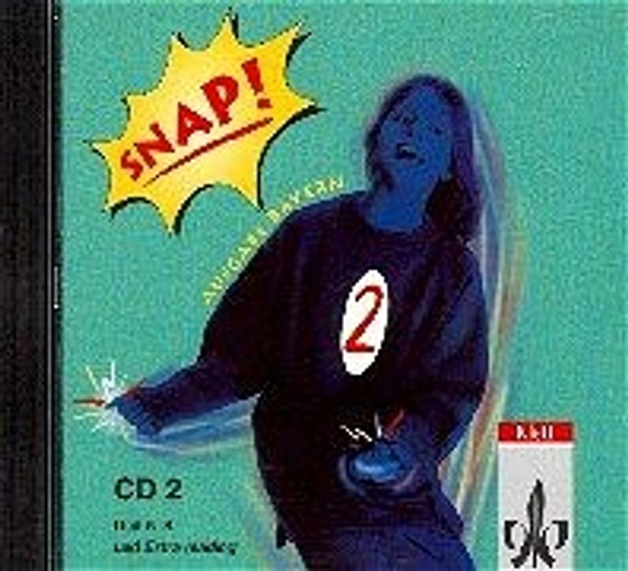 Snap! / Ausgabe für Bayern / Schülerbuch. Begleit-CD 2 (B-Texte, A-Texte, Übungen)