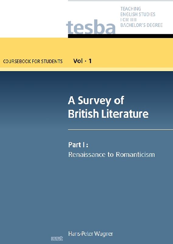 A Survey of British Literature (Vol. 1, Coursebook for Students)