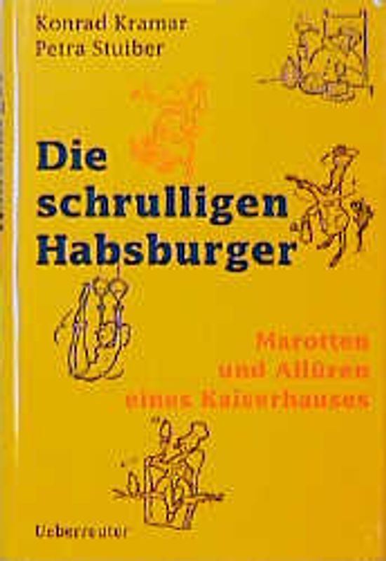 Die schrulligen Habsburger