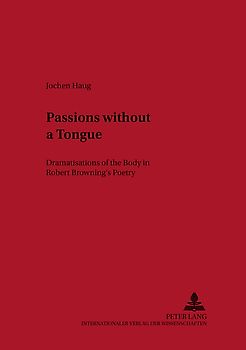 Passions without a Tongue