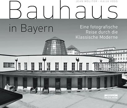 Bauhaus in Bayern