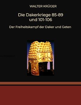 Die Dakerkriege 85-89 und 101-106