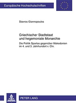 Griechischer Stadtstaat und hegemoniale Monarchie
