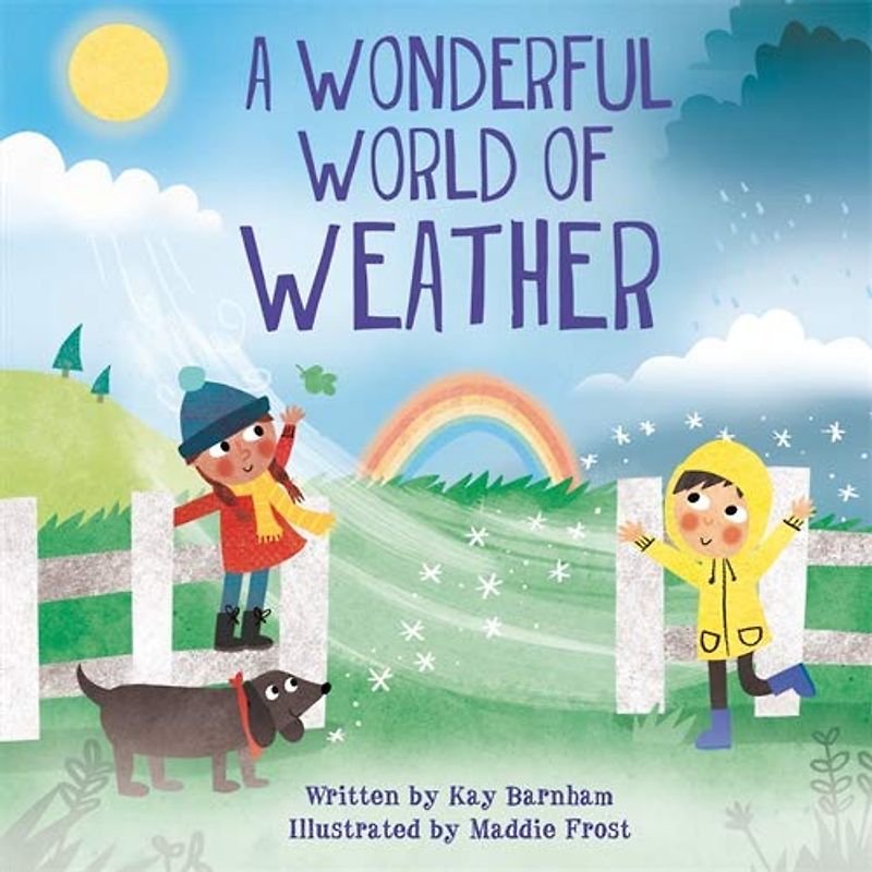 The Wonderful World of Weather (Look and Wonder, Band 5)
