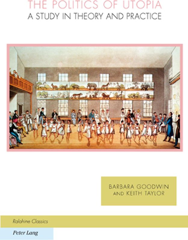 The Politics of Utopia