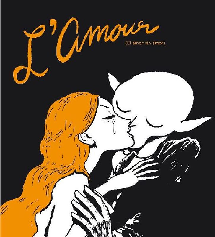 L'amour : (el amor sin amor)