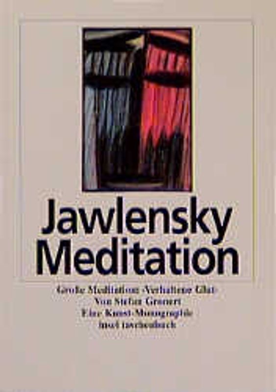 Jawlensky. Grosse Meditation