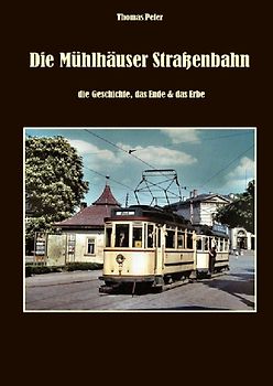 Die Mühlhäuser Straßenbahn