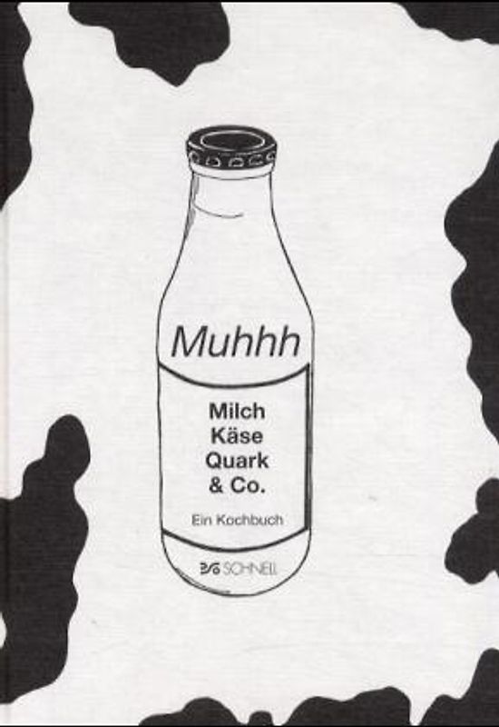 Muhhh - Milch, Käse, Quark, Sahne & Co