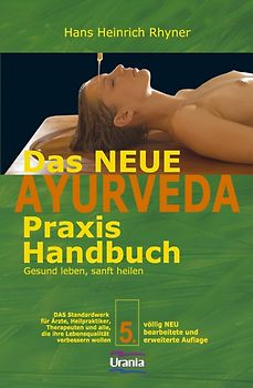 Das neue Ayurveda Praxis Handbuch