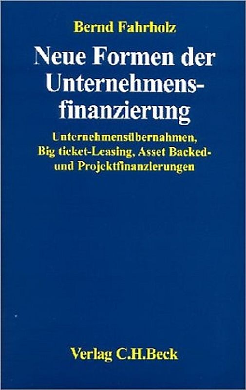 Neue Formen der Unternehmensfinanzierung