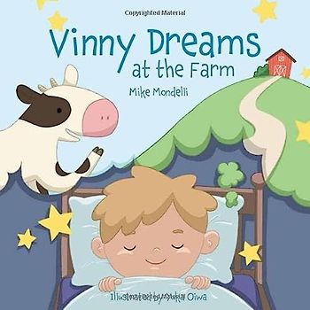 Vinny Dreams at the Farm