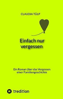 Einfach nur vergessen