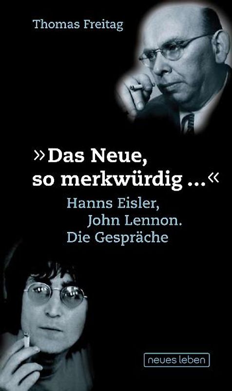 Das Neue, so merkwürdig ...