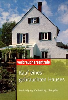 Kauf eines gebrauchten Hauses