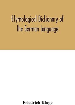 Etymological dictionary of the German language