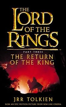 The Lord of the Rings 3. The Return of the King. Film Tie-in.: Return of the King (Lord of the Rings) - John R. R. Tolkien