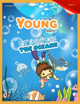 Let's Explore the Oceans (Ages 7-9) | Islamic books for children | Young Muslim Ink Magazine