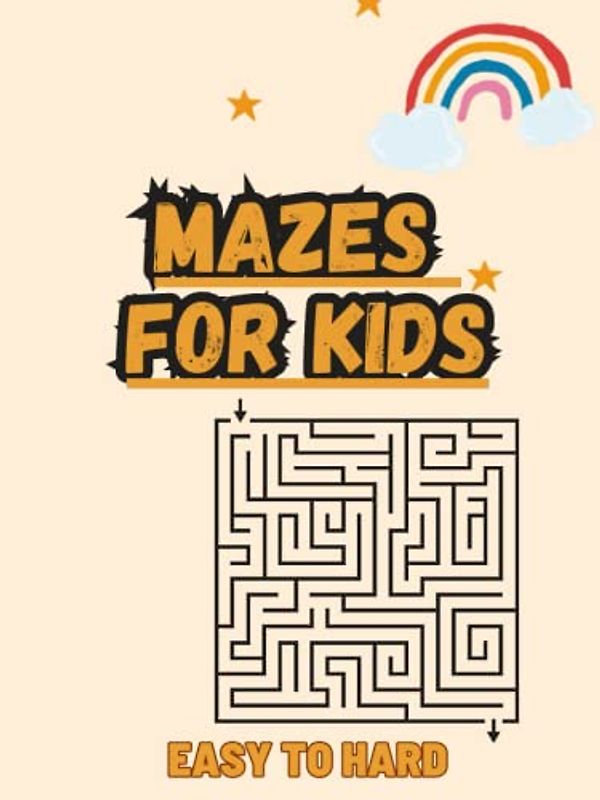 Mazes For Kids: Maze Activity Book For Kids | More Than 95 Mazes