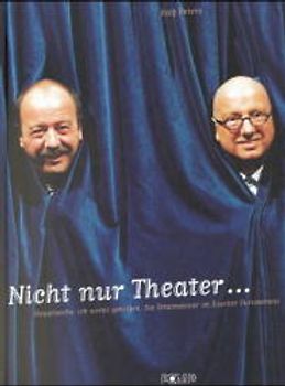 nicht nur Theater...