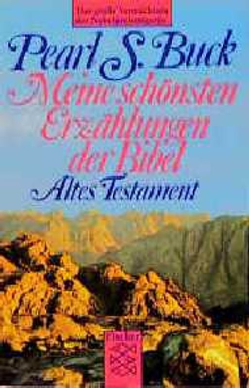 Meine schönsten Erzählungen der Bibel. Altes Testament