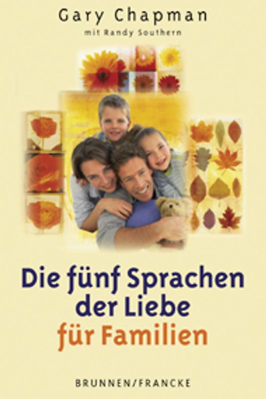 Die fünf Sprachen der Liebe für Familien