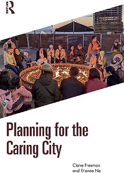 Planning for the Caring City