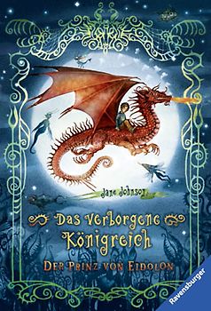 Das verborgene Königreich 1: Der Prinz von Eidolon